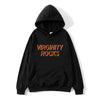 New Hot Sale virginity rocks Men's Hoodie Funny Streetwear Men/women Autumn Winter Casual Hoodies Sweatshirts Pullovers Tops