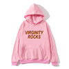 New Hot Sale virginity rocks Men's Hoodie Funny Streetwear Men/women Autumn Winter Casual Hoodies Sweatshirts Pullovers Tops